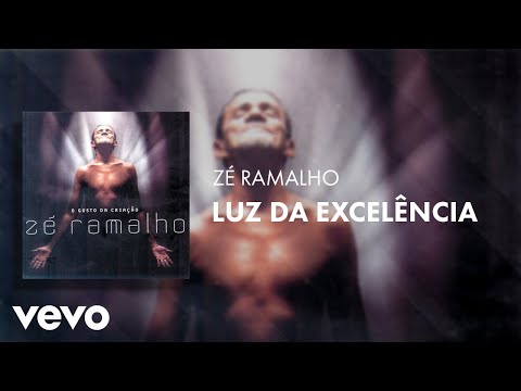 Luz da Excelência - Zé Ramalho