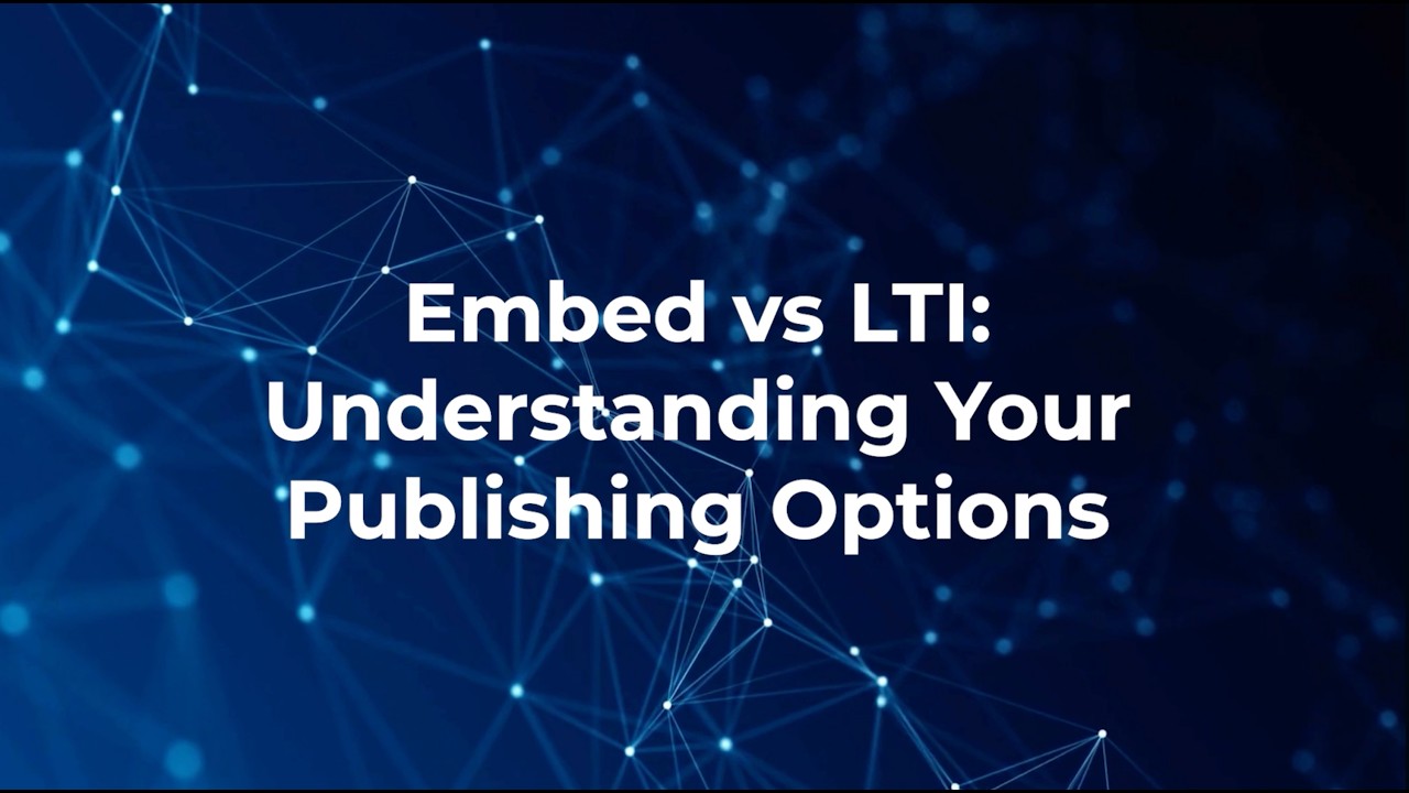 Embed vs LTI: Understanding Your H5P Publishing Options