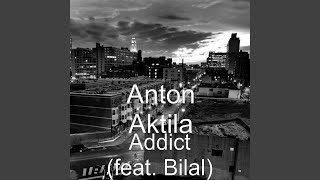 Addict (feat. Bilal)