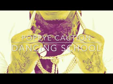 POPEYE CAUTION || CHANNEL  MAN || DANCING SCHOOL || SUMMER DREAM RIDDIM || JULY 2015 ||