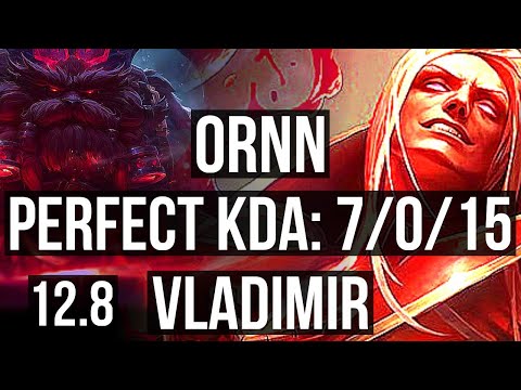ORNN vs VLADIMIR (TOP) | 7/0/15, 500+ games, Godlike | NA Master | 12.8