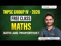TNPSC GROUP IV 2026 FREE MATHS CLASS RATIO PROPORTION 1 BY SUBBARAJA