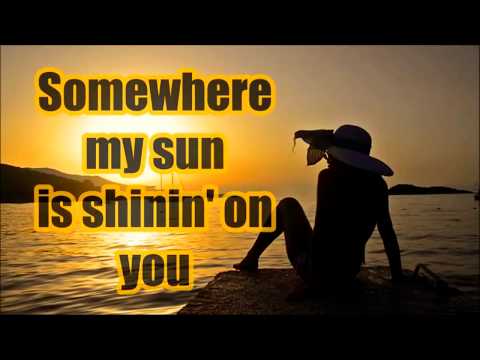 The Son Roberts Band ~ My Sun Is Shinin On You (lyrics)