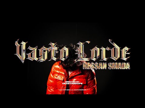 RE$$AN SMADA - Vasto Lorde (Official Video)