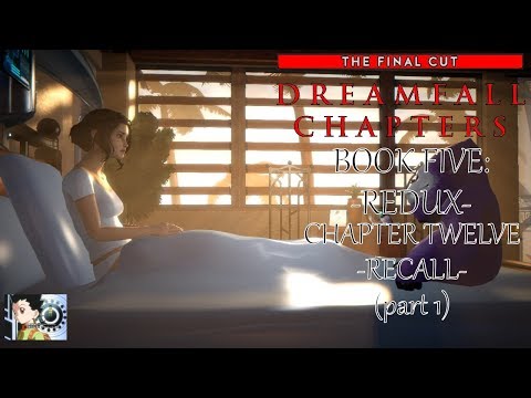 Dreamfall Chapters - Book Five: Redux | Chapter 12: Recall (part 1)
