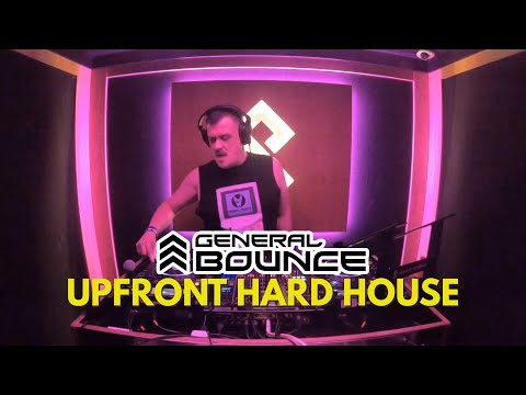 DJ General Bounce - Upfront Hard House mix - VIDEO SET
