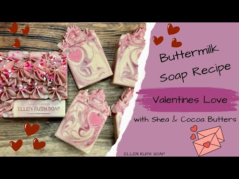 💝 Valentines Love 💘 CP Soap w/ Buttermilk | Ellen Ruth Soap #homemade #gift