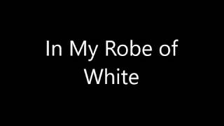Robe of White DEMO