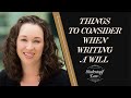 Things to Consider When Writing a Will | Georgia Estate Planning and Probate | Siedentopf Law