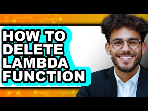 How To Delete Lambda Function Updated