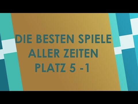Unsere Lieblingsspiele - Platz 5 bis 1 - Stand 2014