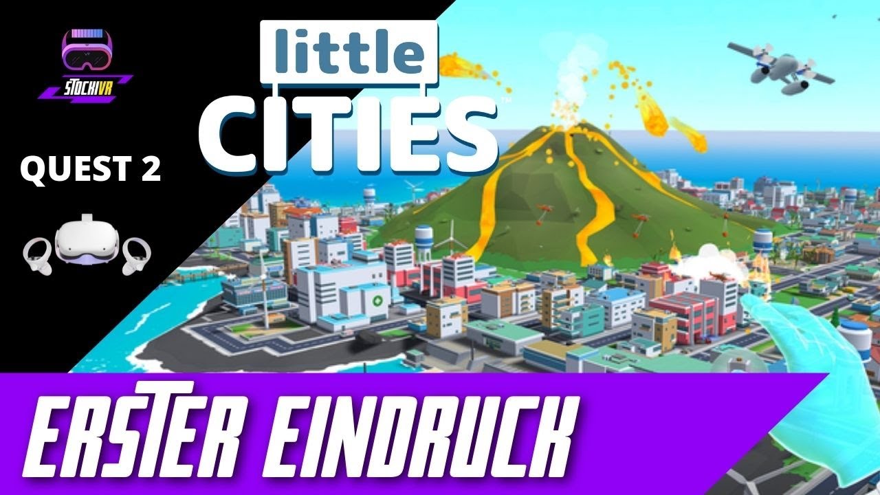 Stocki VR - LITTLE CITIES VR Oculus Quest 2 // Städtebau Tutorial mit Nessi - Deutsch