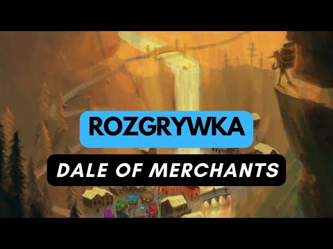 (1155) Dale of Merchants - rozgrywka (PL)