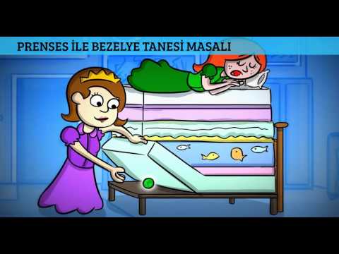 PRENSES İLE BEZELYE TANESİ MASALI