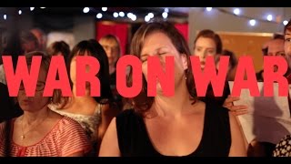 Choir! sings Wilco - War On War