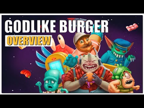 Godlike Burger Gameplay Overview | 2022