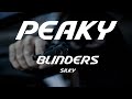 Silky - Peaky Blinders (Lyrics)
