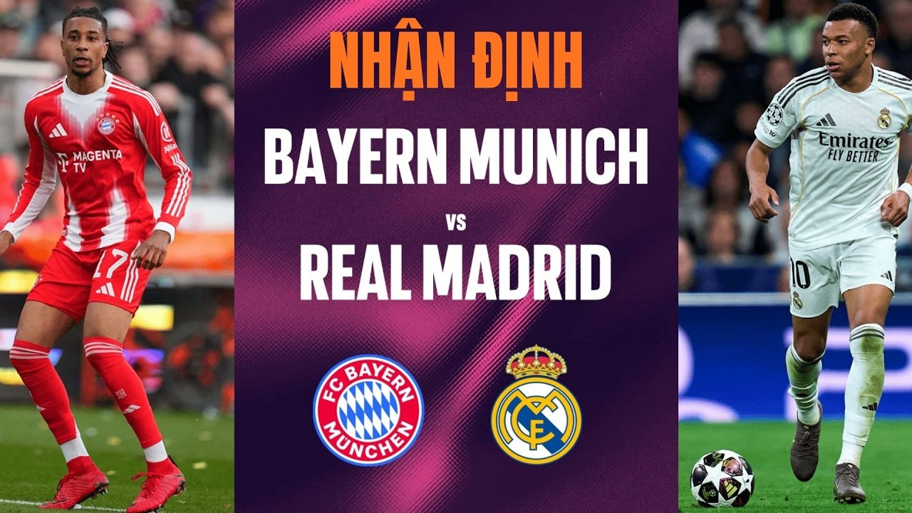 Nhận Định Bayern vs Real (2h00 ngày 16/4): Kịch Hay Còn Ở Phía Trước