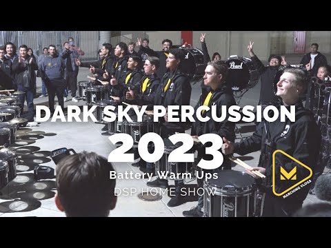 Dark Sky Percussion 2023 - Battery Warm Ups - DSP Home Show