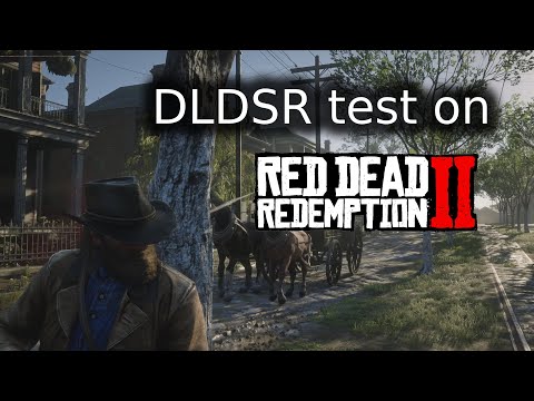 NVIDIA DLDSR test on Red Dead Redemption 2