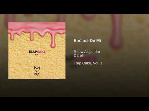 Raw Alejandro Ft. Darell - Encima De Mi (Official Audio 2019)