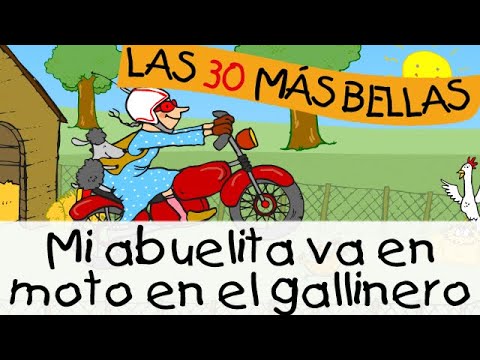 Mi abuelita va en moto en el gallinero || Canciones para niños