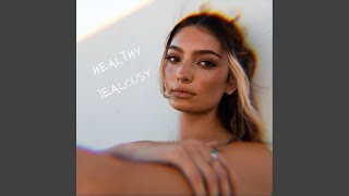 Healthy Jealousy Music Video