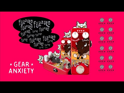 Fuzzolo by ZVEX - Mini review por Gear Anxiety