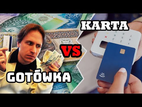 JAK PŁACIĆ W 2024 - KARTĄ CZY GOTÓWKĄ?