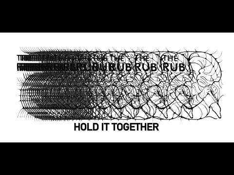 The Rub Hold It Together Reni The Stone Roses