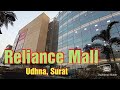 Reliance Mall Udhana Darwaja Udhna Opp Apple Hospi Surat Gujarat India Travel Mantra
