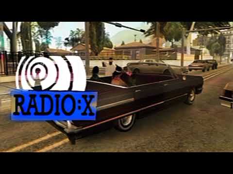 LIVE: RADIO X (gta san andreas radio)