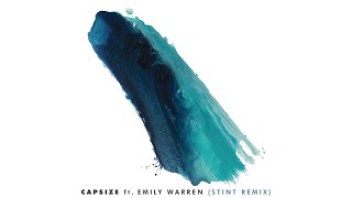 Frenship & Emily Warren - Capsize (Stint Remix Audio)