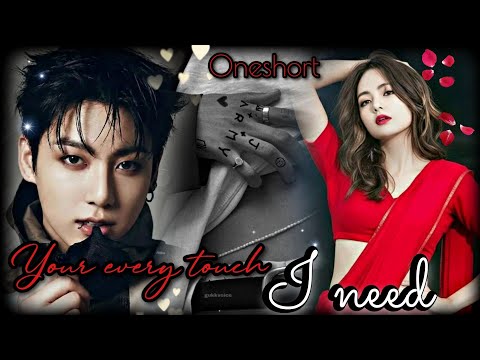 Your every touch 🔥I need 🫠 (ONESHORT 🥂 STORY) taekook love story 