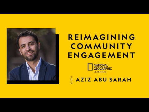 Reimagining Community Engagement with Aziz Abu Sarah