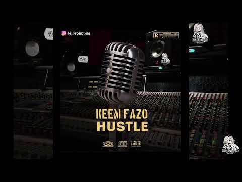 44 Productions - Hustle (featuring Keem Fazo)