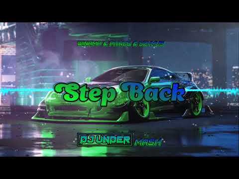 Winamp & Pitros & SzymUs - Step Back (DJ UNDER MASH)