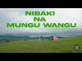 Kibonge Wa Yesu - Mimi na Mungu Wangu (Official Music Video Lyrics)