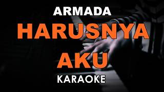 Download lagu ARMADA - HARUSNYA AKU (KARAOKE VERSION) mp3 Download lagu ARMADA - HARUSNYA AKU (KARAOKE VERSION) mp3