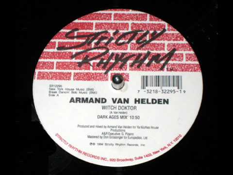 Armand Van Helden - Witch Doktor (Dark Ages Mix)
