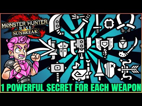 1 Secret For Every Weapon You Didn't Know About in Sunbreak - Monster Hunter Rise Sunbreak!