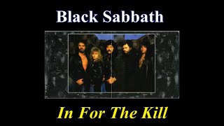 Black Sabbath - In For The Kill - 01 - Lyrics - Tradução pt-BR