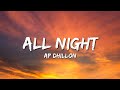 Ap Dhillon Ft Shinda Kahlon All Night Lyrics Saari Raat mein Laiyan Calls