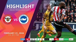 [Highlight] PremierLeague : เบรนท์ฟอร์ด vs ไบรท์ตัน (21-02-69)