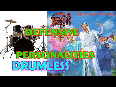 Defensive Personalities - Death - Drumless #drumless