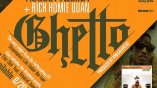 ** New Music: August Alsina- Ghetto ft. Rich Homie Quan (Prod. by Knucklehead) **