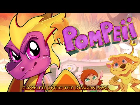 POMPEII - Complete Spyro MAP!