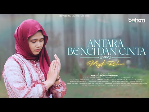 Meyda Rahma - Antara Benci dan Cinta (Official Music Video)