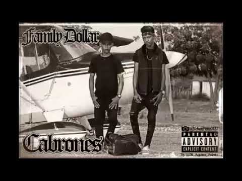 THE FAMILY DOLLAR ] CABRONES prond by)..mrfrank la caja negra