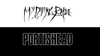 Portishead &amp; My Dying Bride - Roads Duet